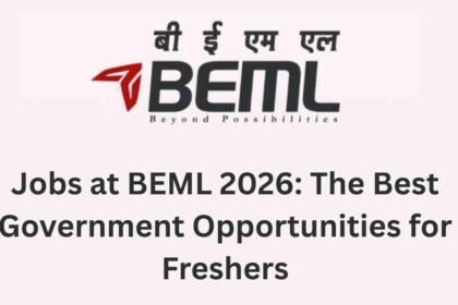 BEML Junior Executive Recruitment 2026: Complete Guide, Eligibility, Application Process, and Preparation Strategies
