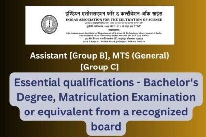 Indian Association for the Cultivation of Science Recruitment 2026 – Assistant & MTS Apply Now